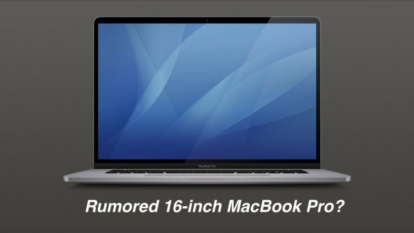 期待吗？传16英寸MacBook Pro将在本周亮相